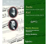 Martin Roscoe; Martyn Brabbins: BBC Scottish Symphony Orchestra - Fuchs & Kiel: Piano Concertos