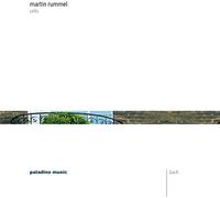 Martin Rummel - Bach: Complete Cello Suites