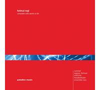 Martin Rummel | Christoph Eggner | Florian Feilmair | Alfred Melichar | Ensemble Rara | Erland M. Freudenthaler - Helmut Rogl: Complete Cello Works So Far