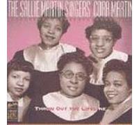 Martin, Sallie Singers - Throw Out the Lifeline