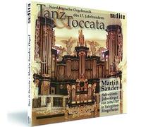 MARTIN SANDER - TANZ TOCCATA 17TH CENTURY N - CD - P4z