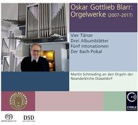 Martin Schmeding at the Organs of Neanderkirche Düsseldorf - Blarr: Works for Organ (2007 2017)