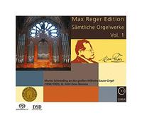 Martin Schmeding - Max Reger Edition - Complete Organ Works Vol. 1