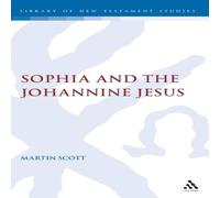Martin Scott Sophia & the Johannine Jesus Hardcover Book Martin Scott Multicolor
