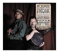 Martin Simpson & Dom Flemons (Carolina Chocolate Drops) - A Selection Of Ever Popular Favourites