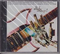 Martin Simpson / Freddie Roulette / Bob Adams a.o. - Slide Crazy V.1