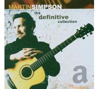Martin Simpson - The Definitive Collection