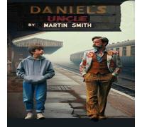 Martin Smith Daniel's Uncle Paperback Book in White Martin Smith White