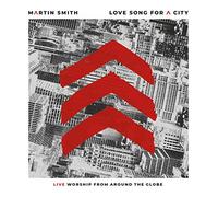 Martin Smith - Love Song for a City