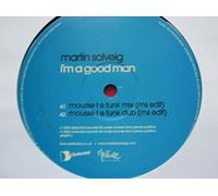 Martin Solveig - I'm A Good Man Mousse T E Funk Mix MS Edit