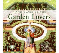 Martin Souter - PIANO CLASSICS FOR GARDEN LOVE