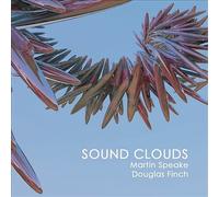 Martin Speake & Douglas Finch : Sound Clouds CD (2014) NEW Amazing Value