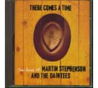Martin Stephenson and The Daintees - There Comes a Time (The Best Of)