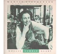 Martin Stephenson And The Daintees - Wholly Humble Heart [Vinyl Single 12'']