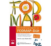 Martin Storr Der Ernährungsratgeber zur FODMAP-Diät: Ärztlich angerat (Hardback)