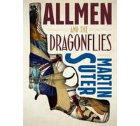 Martin Suter Allmen and the Dragonflies (Paperback) Allmen (US IMPORT)
