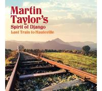 Martin Taylor - Last Train to Hauteville