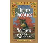Martin the Warrior: 06 (Redwall)