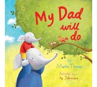 Martin Thomas My Dad Will Do Paperback Book in White Martin Thomas White