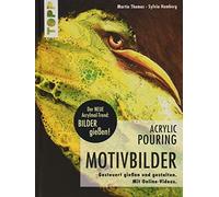 Martin Thomas S Acrylic Pouring - Motivbilder: Motive gesteuert gieße (Hardback)