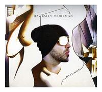 Hawksley Workman - Meat/Milk