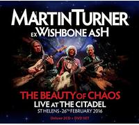 Martin Turner - The Beauty Of Chaos: Live At The Citadel ~ 2016
