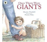 Martin Waddell Once There Were Giants Paperback Book Martin Waddell Multicolor