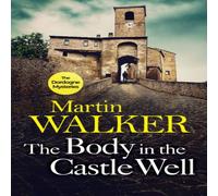 Martin Walker Body in the Castle Well Paperback Book Martin Walker Multicolor