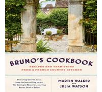 Martin Walker Bruno's Cookbook Hardcover Martin Walker Multicolor