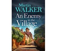 Martin Walker Enemy in the Village Paperback Book Martin Walker Multicolor