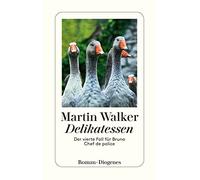 Martin Walker Mic Delikatessen: Der vierte Fall für Bruno, Chef de (Paperback)
