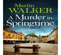 Martin Walker Murder in Springtime Hardback Book Martin Walker Multicolor