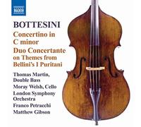Martin, Welsh, LSO, Gibson – Bottesini: Concertino in C Minor – NAXOS