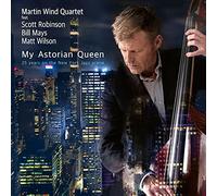 Martin Wind Quartet - My Astorian Queen