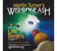 Martin Wishbone Ash Turner's - Life Bigins