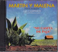 Martin y Malena (Mi Casita de Paja - Con El Mariachi Los Camperos de Nati Cano 11130)