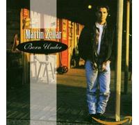 Martin Zellar - Born Under