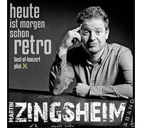 Martin Zingsheim - Heute Ist Morgen Schon Retro (2CD Digipak)