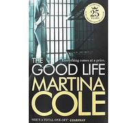 Martina Cole The Good Life
