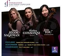 Martina Consonni, Sarah Jegou-Sageman & Jeein You – Fondation Gautier Capucon – CD
