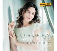 Martina Filjak - Light & Darkness - Works by Franz Liszt