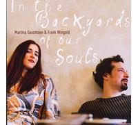 Martina Gassmann - In The Backyards Of Our Souls