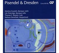 Martina Graulich - Pisendel & Dresden - Virtuosic Violin Sonatas from the Court of Saxony /Graulich · Petersilge · Boysen · Demicheli