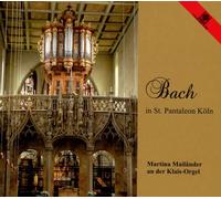 Martina Mailaender – Bach in St. Pantaleon Köln – CD – Harmonia Mundi