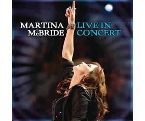Martina Mcbride - Live In Concert [Us Import]