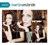 Martina McBride - Playlist: Very Best of [New CD]