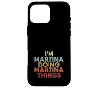 Martina Name Martina Personalized Name First Given Case for iPhone 16 Pro Max
