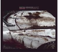 Martina Verhoeven Quintet – Driven – Live at Roadburn 2022 – CD