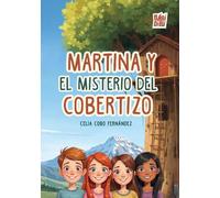Martina y el misterio del cobertizo: 0 (Suricatos 08.0)