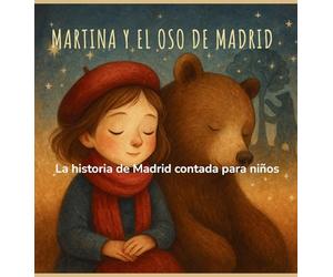 Martina y el Oso de Madrid